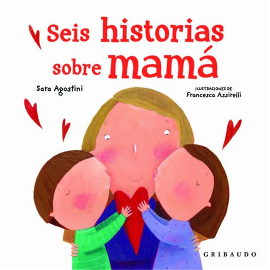 Libro seis historias sobre mamá