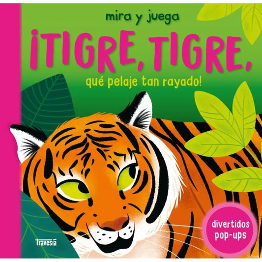 Libro "¡Tigre, tigre, Que pelaje tan rayado!"