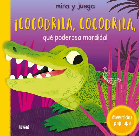Libro Cocodrila, Cocodrila, Que poderosa mordida!