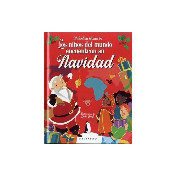 Libro: Los niños del mundo encuentran su Navidad.