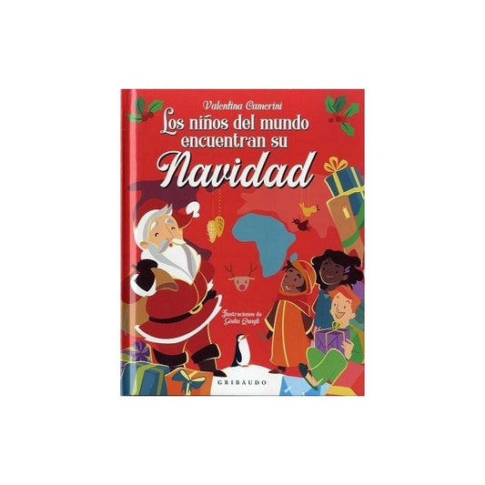 Libro: Los niños del mundo encuentran su Navidad.